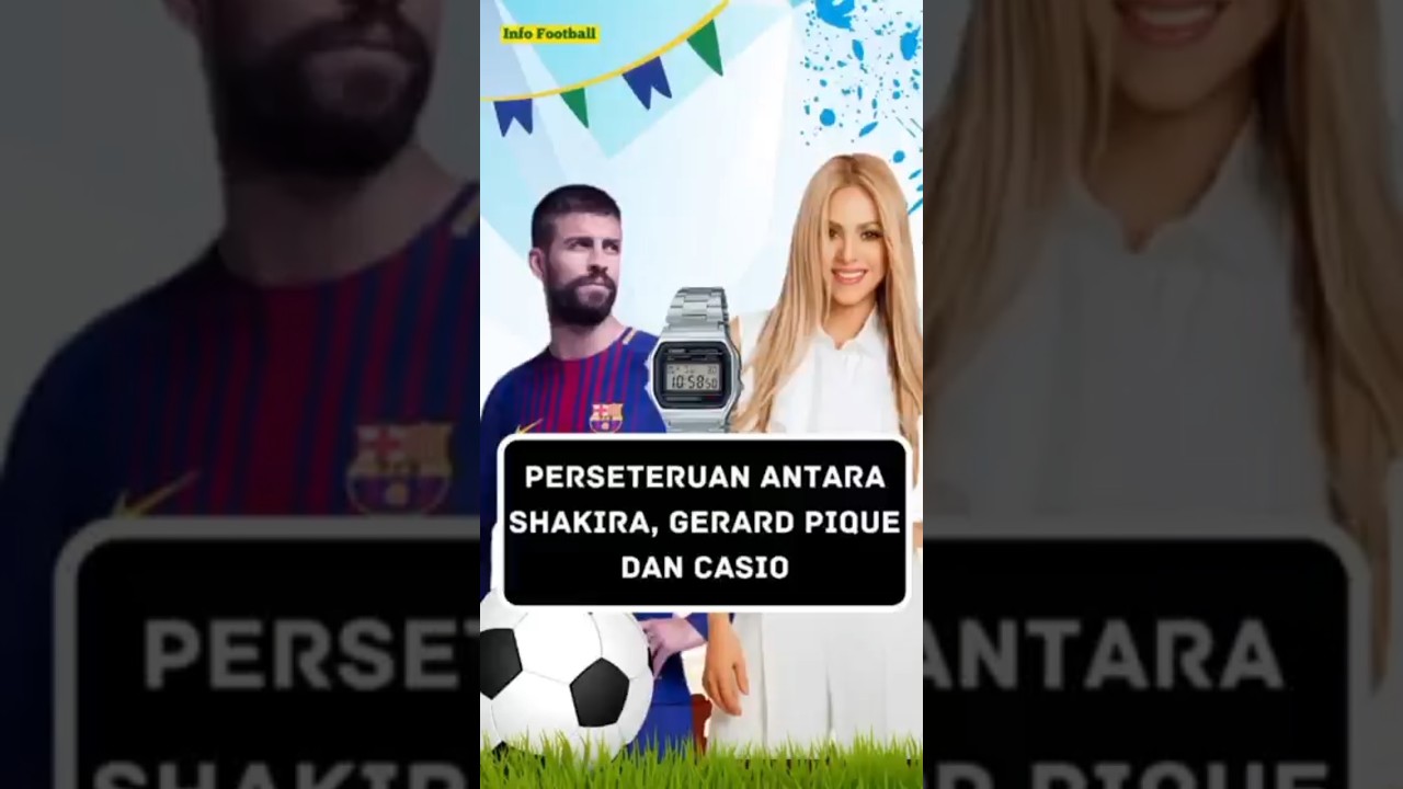 Perseteruan antara Pique, Shakira dan Casio