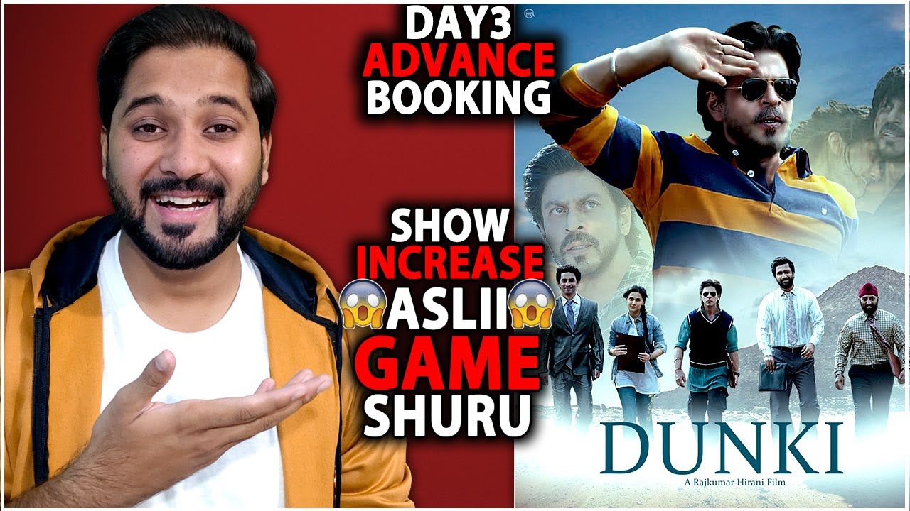 Dunki Day 3 Advance Booking Report | Dunki Box Office Collection India Worldwide | Shahrukh Khan