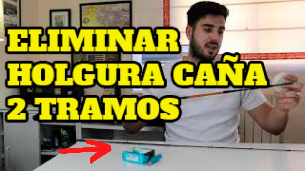REPARAR CAÑA SPINNING ELIMINAR HOLGURA UNIÓN CAÑAS DE 2 TRAMOS. 🔴  REPAIR FISHING ROD 2 SECTIONS