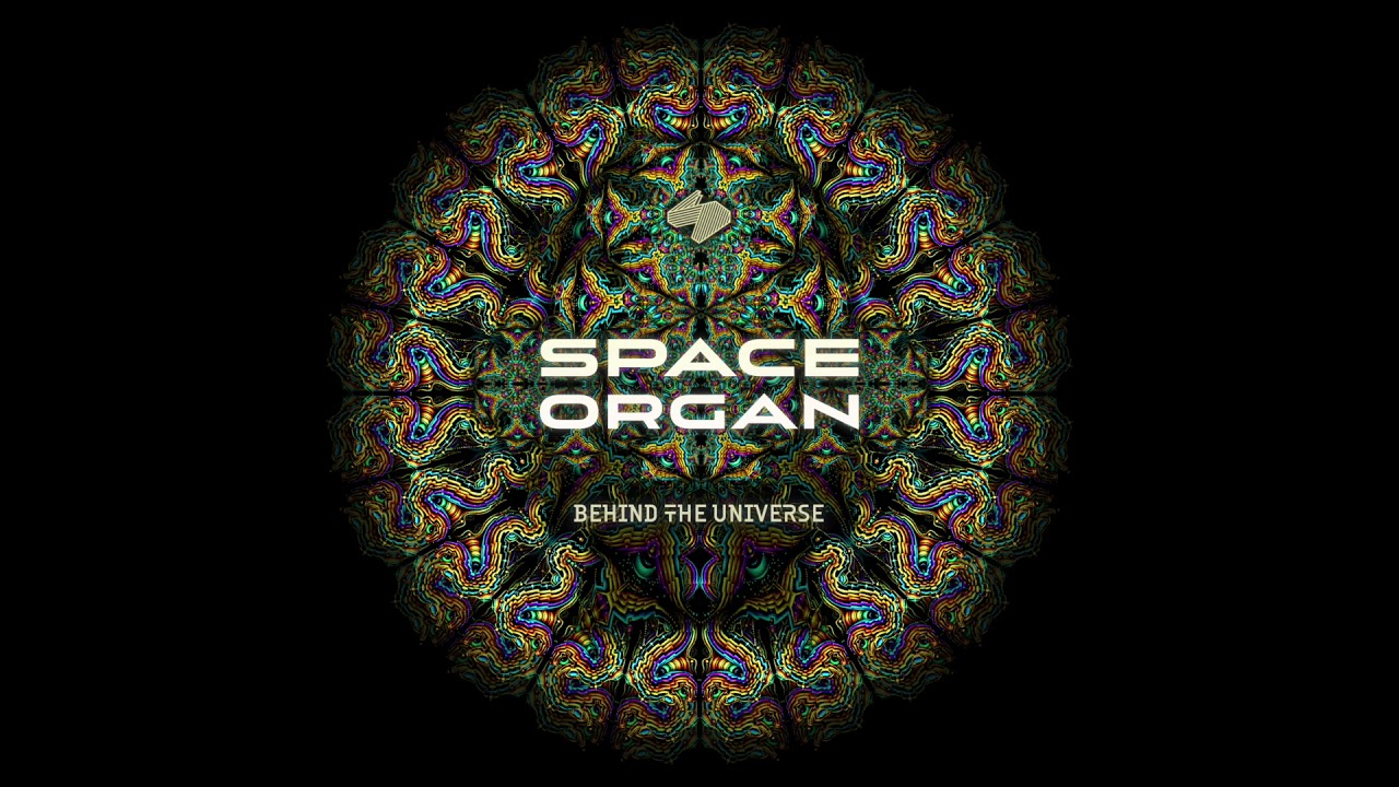 Space Organ «Behind The Universe» [Full EP]
