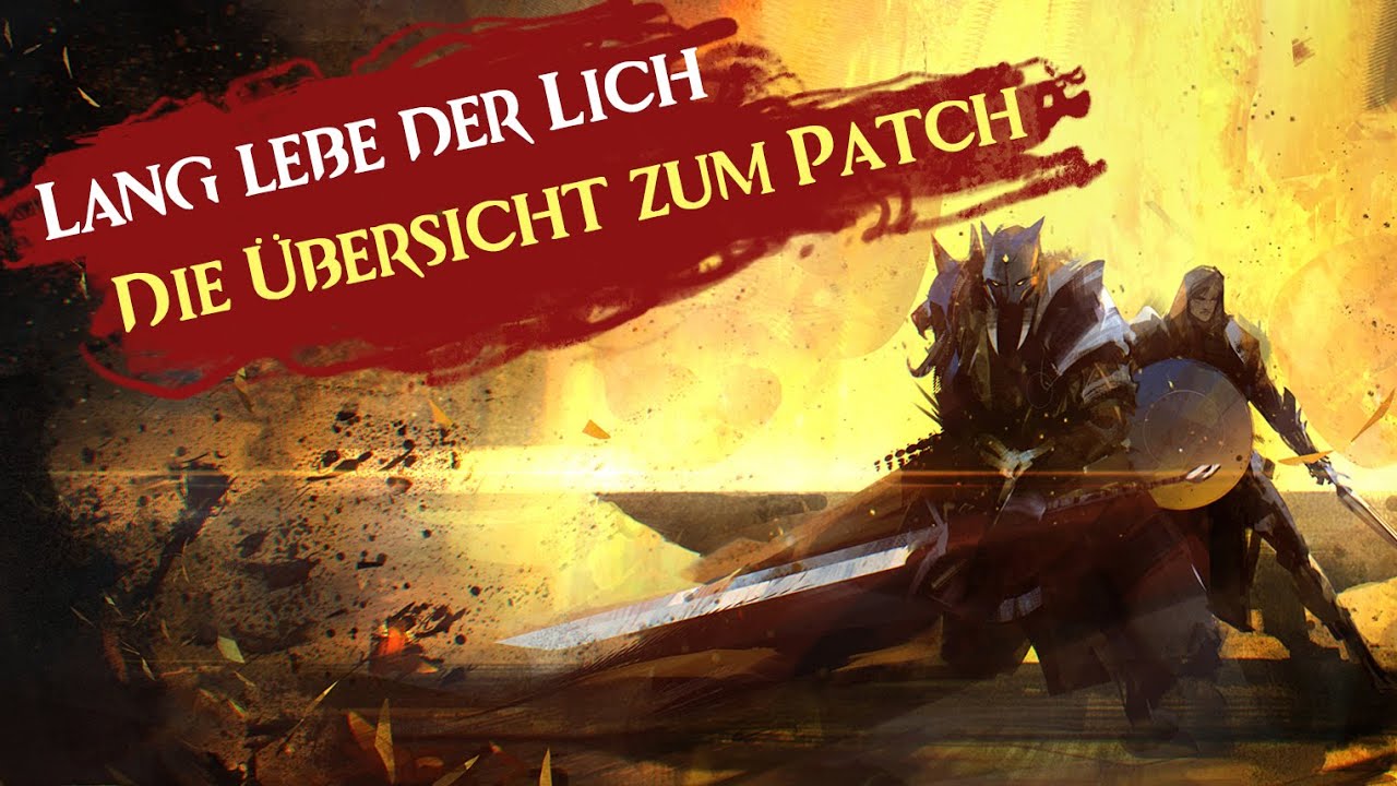 Patch-Übersicht - Lang Lebe der Lich - Ohne Story-Spoiler!