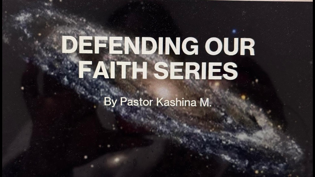 KB Bible Study Week 2; Theme: Defending your Faith by Pastor Kashina; Various scriptures