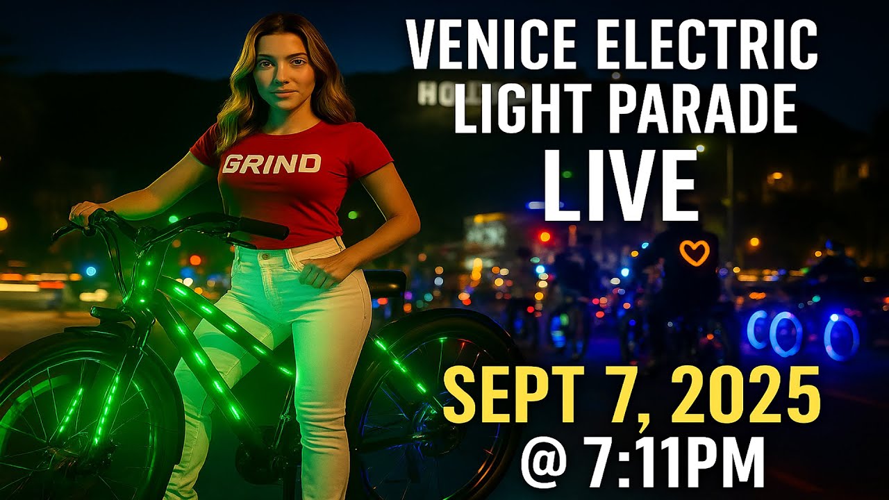 Venice Electric Light Parade – LIVE Sunday Night Ride | Sept 7, 2025 @ 7:11PM