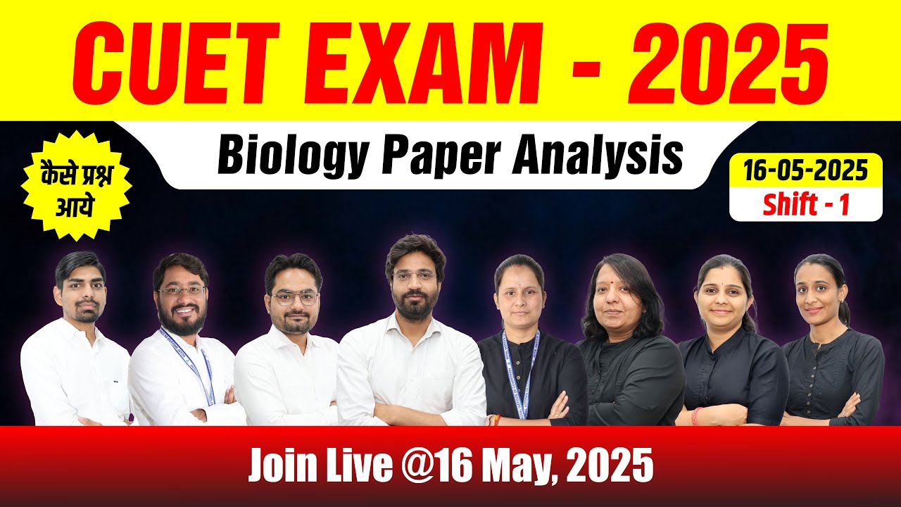 CUET- 2025 Biology Paper Analysis 16-05-2025 | Shift 1st | Best Coaching In India #cuetupdate #royal