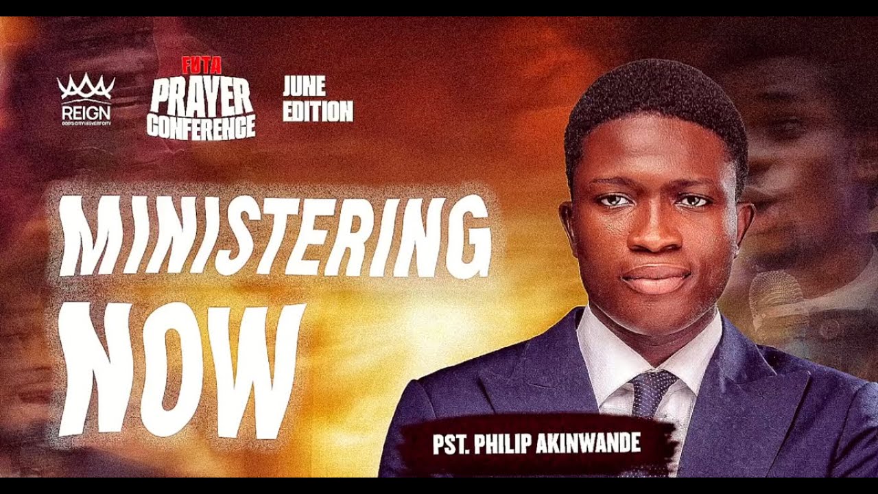PASTOR AKINWANDE PHILIP'S MINISTRATION AT PASTOR AFOLABI SAMUEL PENIEL'S FUTA PRAYER CONFERENCE