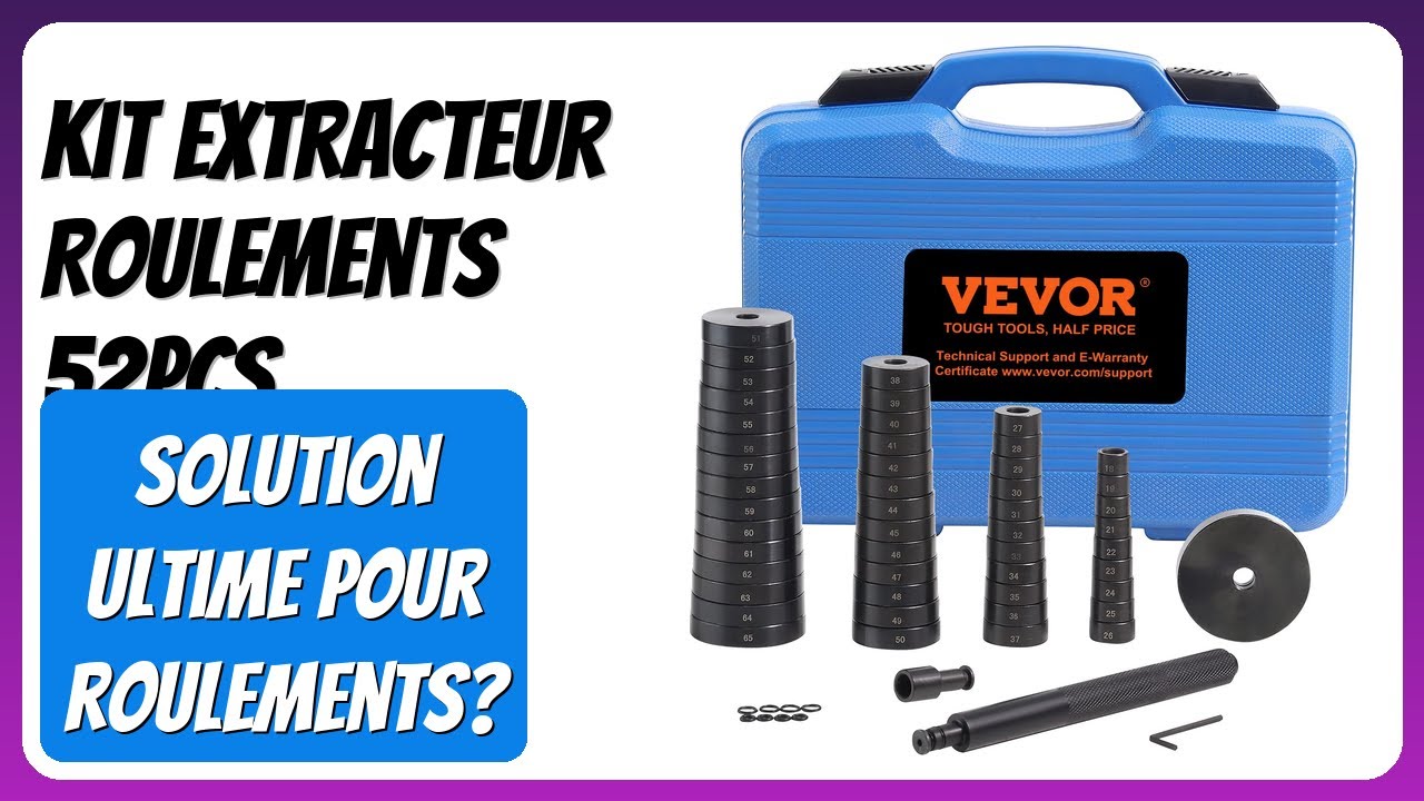 AVIS (2026): Kit Extracteur Roulements 52PCs. D&Eacute;TAILS ESSENTIELS