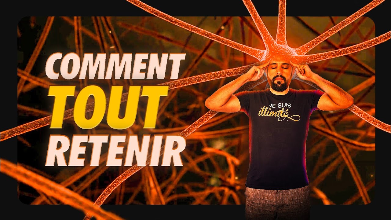 Les 5 meilleures méthodes pour TOUT RETENIR sur le long terme