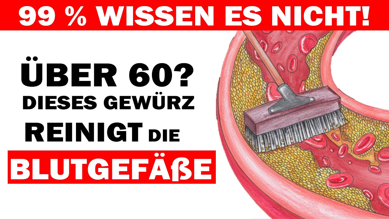 Nach 60: Dieses Gewürz reinigt Ihre Arterien wie ein Staubsauger – ganz ohne Medikamente!
