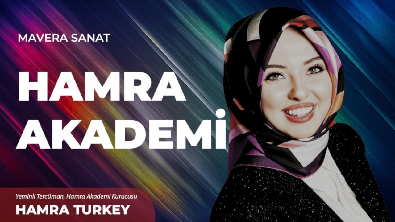 Hamra Akademi - Hamra Turkey | Moderat&ouml;r: Muhammed Safa Ulusoy | Mavera Sanat