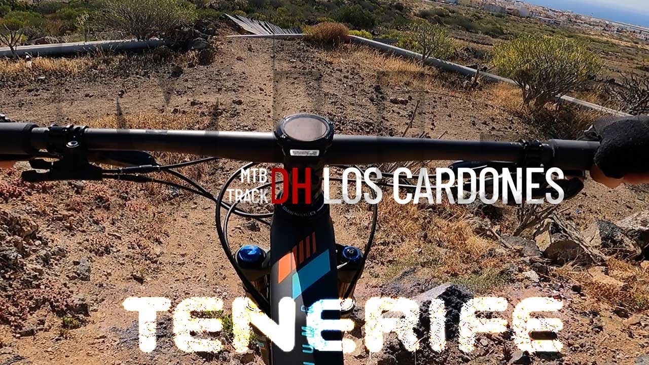 DH Los CARDONES MTB | Islas Canarias - TENERIFE 🌋 🚵🏼‍♂️