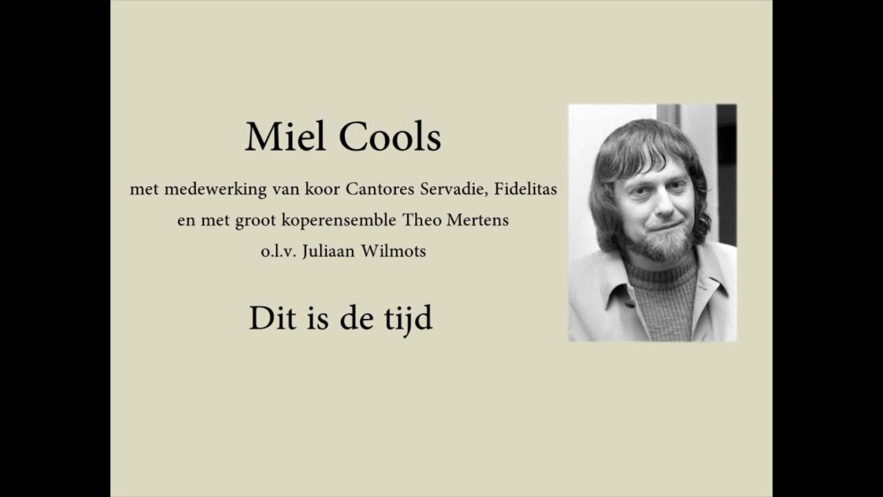 Dit is de tijd-Miel Cools