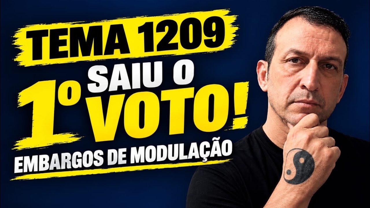 TEMA 1209: ALEXANDRE DE MORAES VOTOU NOS EMBARGOS! SAIBA SE FOI A FAVOR OU CONTRA