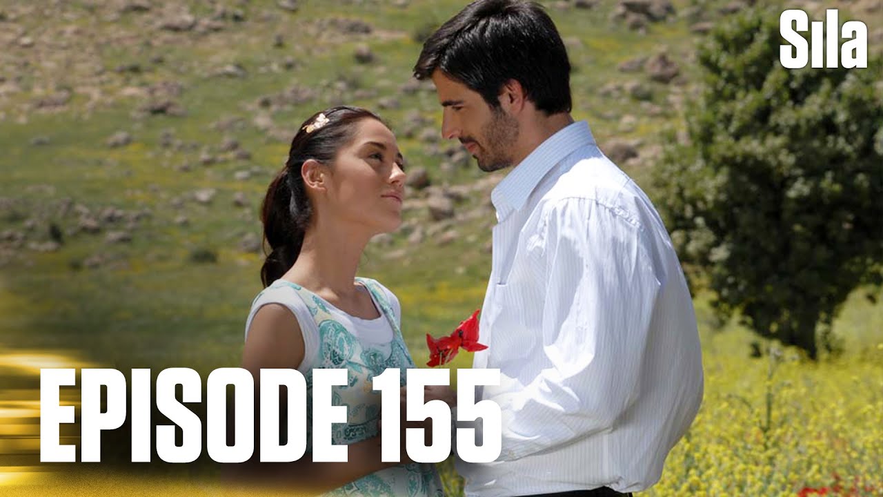 Sila - Episode 155