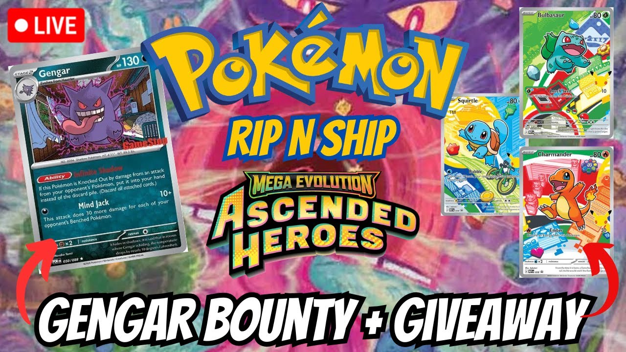 LIVE Pokemon RIP N SHIP! GENGAR BOUNTY + GIVEAWAYS!