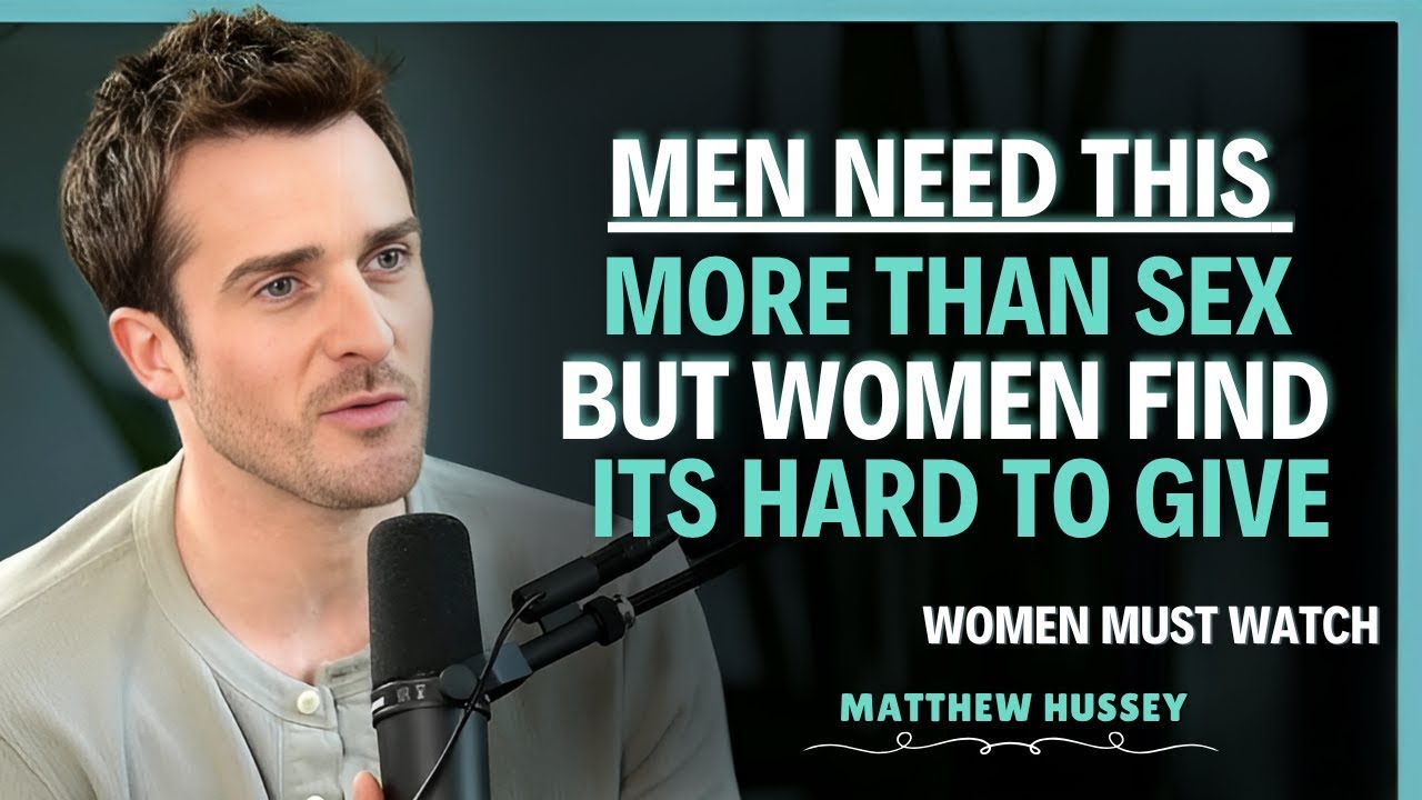 A Woman s Hidden Power That Men Desire More Than Sex   Matthew Hussey  Relationship Advice