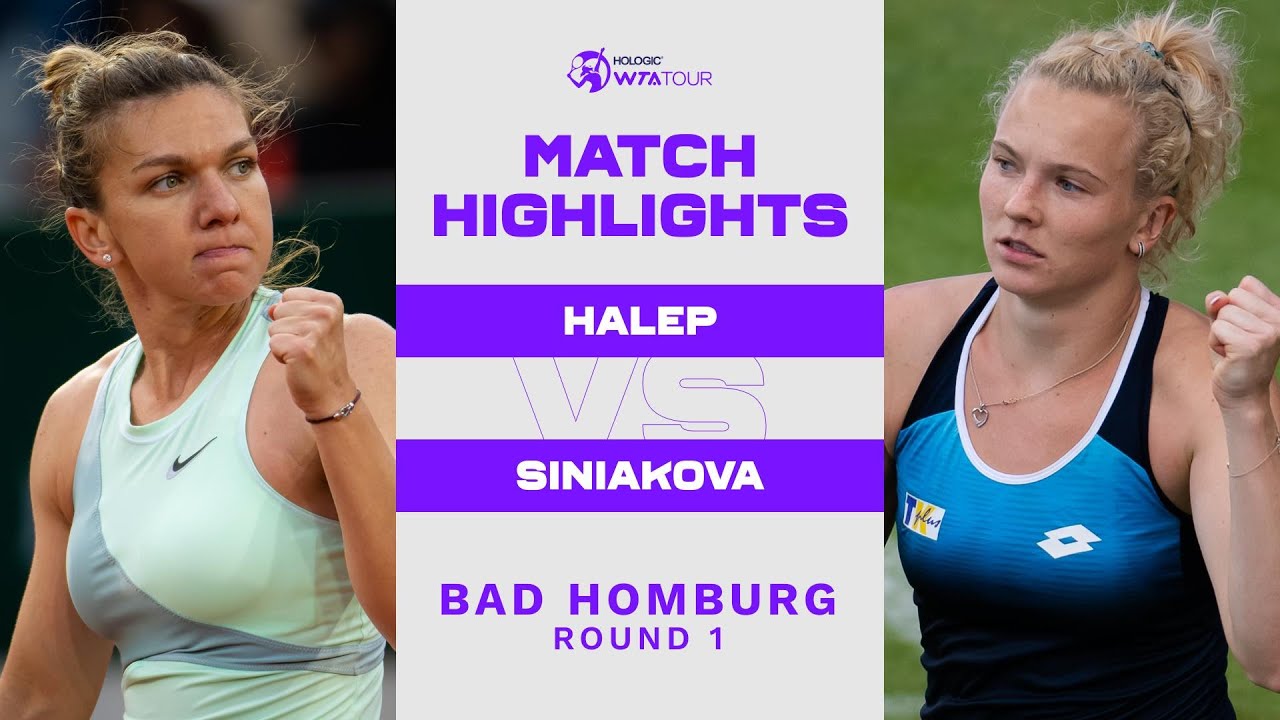 Simona Halep vs. Katerina Siniakova | 2022 Bad Homburg Round 1 | WTA Match Highlights