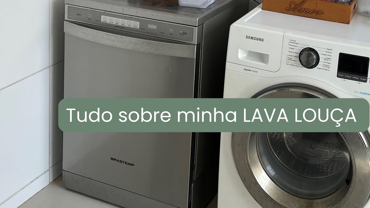 💦Vale a pena ter uma lava louça? Resenha completa da minha Brastemp ative 12 serviços