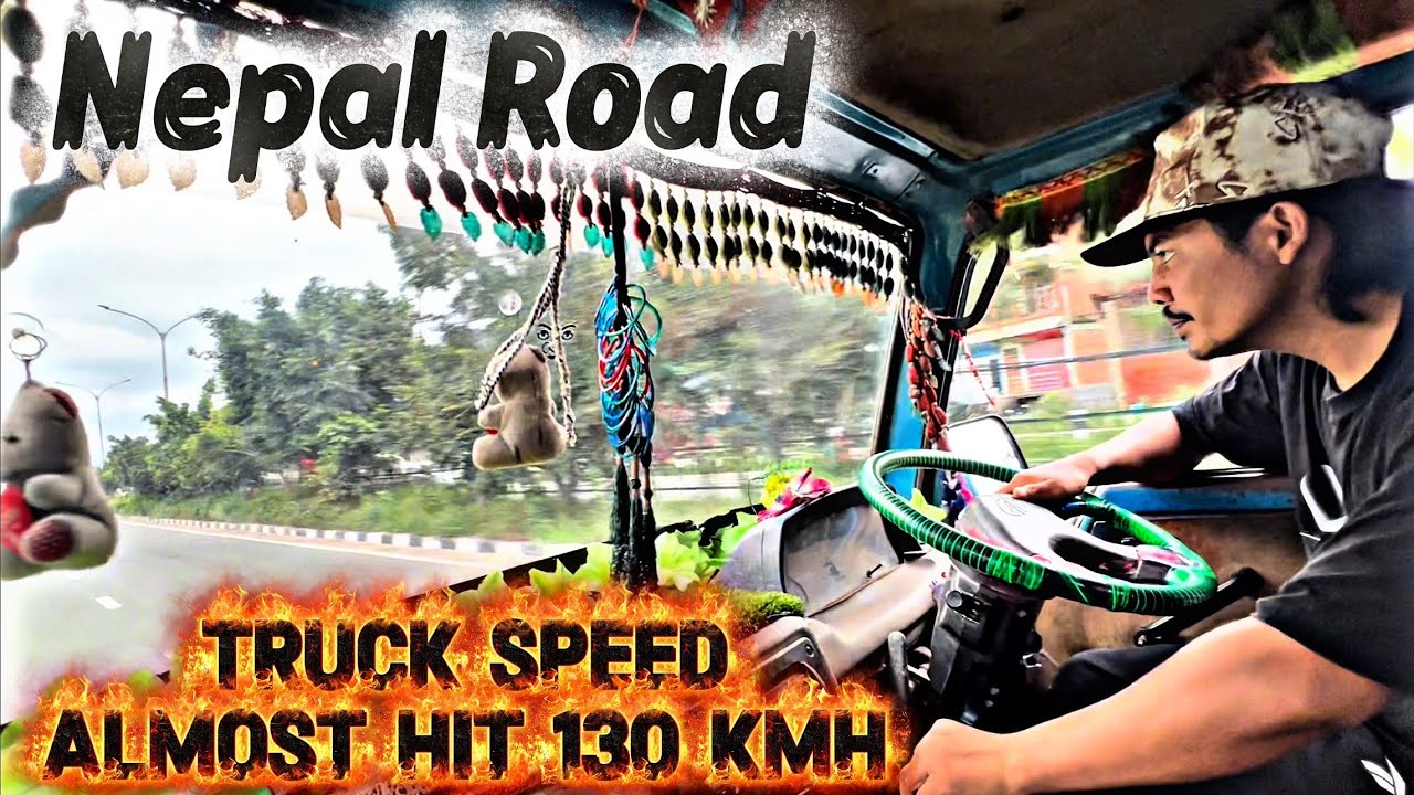 Insane Nepal Truck Ride 😱 | 130 KM/H on Highway  Fast & Fearless #NepalRoad #TruckVlog  #RoadTrip 