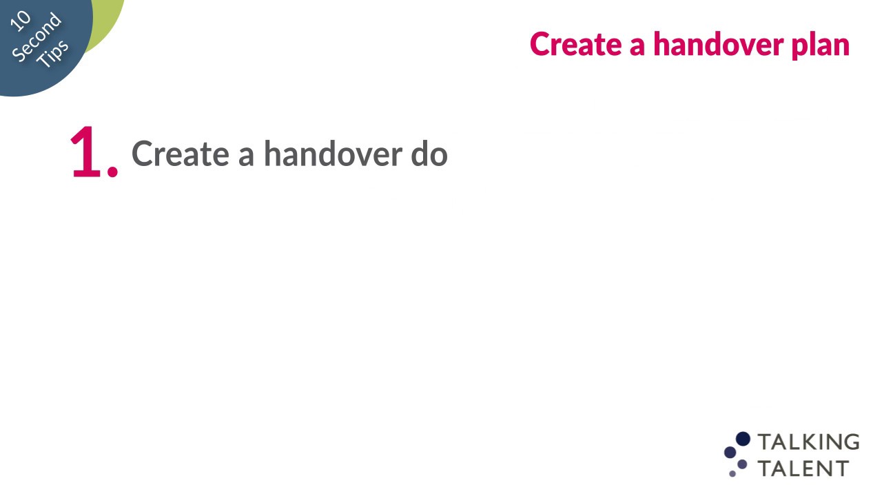 10-second tips: create a handover plan