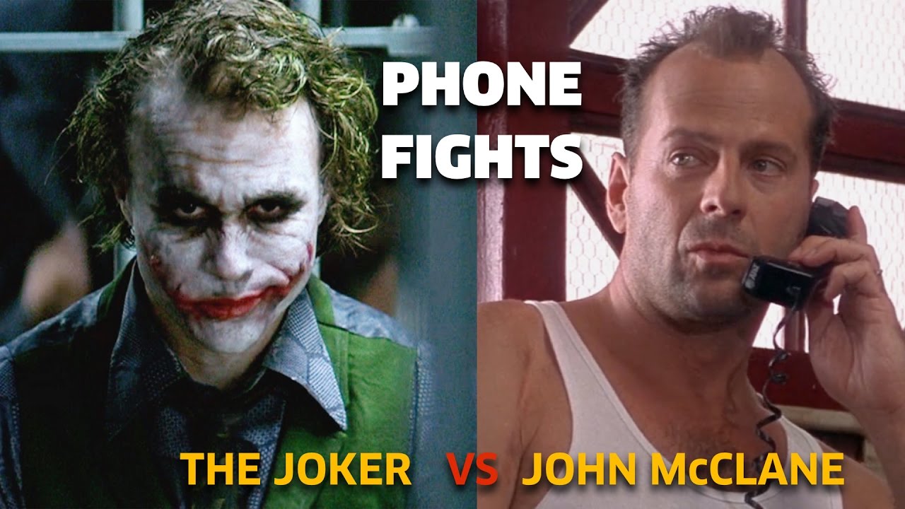 PHONE FIGHTS : The Joker vs John McCLane