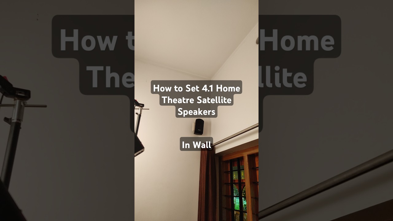 How To Set 4.1 Home Theatre's Satellite Speakers in Wall \ Sony New 4.1 Bluetooth Home Theatre#short