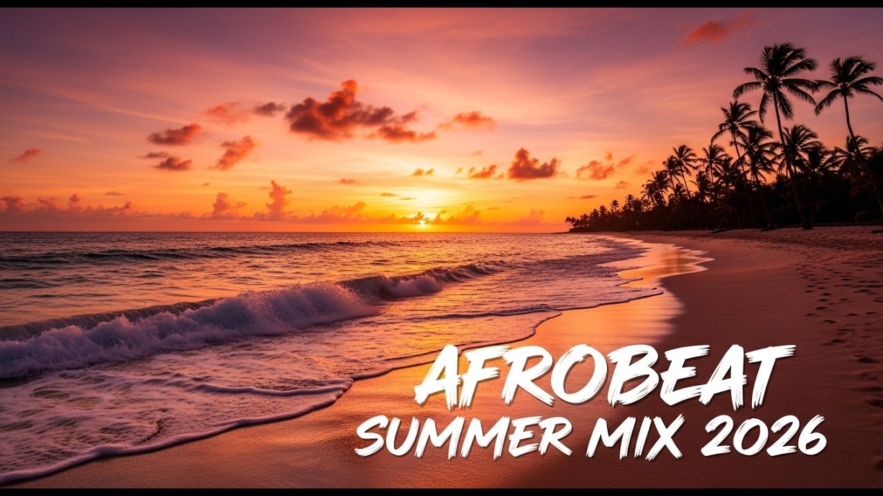 AFROBEAT CHILL MIX 2026 ✨ Relaxing Afrobeat Groove