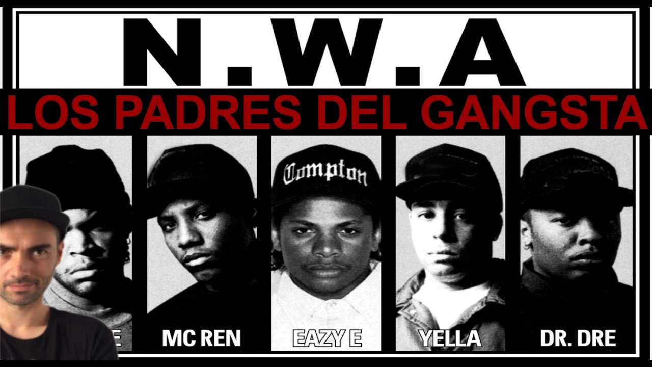 NWA y el inicio del Gangsta Rap. Las letras polémicas no son nuevas.