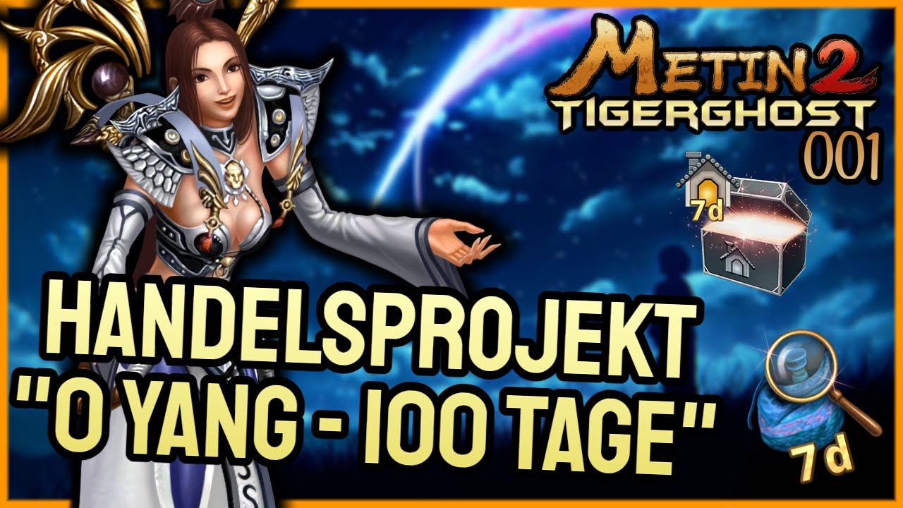 Metin2 DE 💸 Handelsprojekt [ #001 ] 💸 0 Yang vs. 100 Tage! [ TAG 1 ]