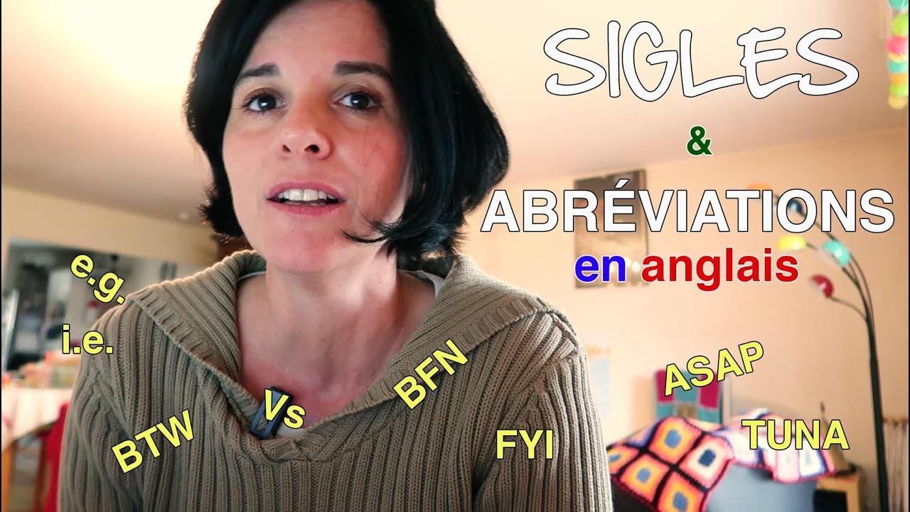 Sigles et abréviations et langage SMS courant en anglais