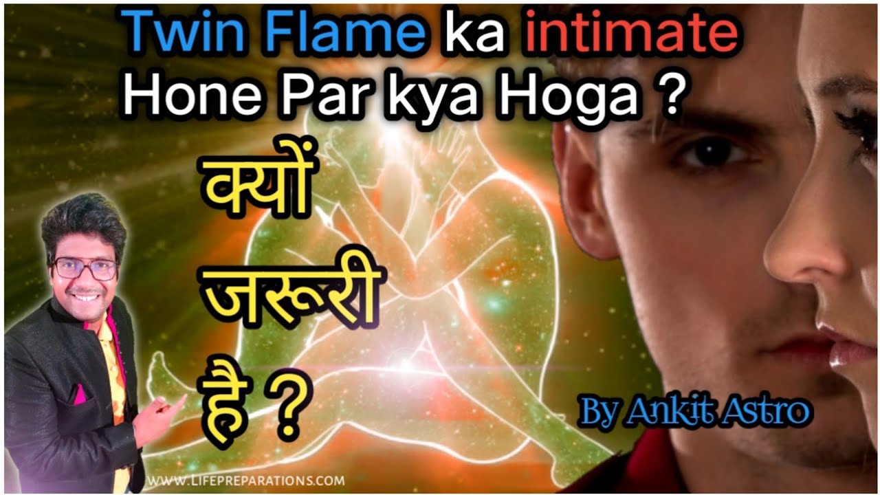 Why Am i So Sexually Attracted To My Twin Flame | What Are The Physical Signs that Twin Flame Union