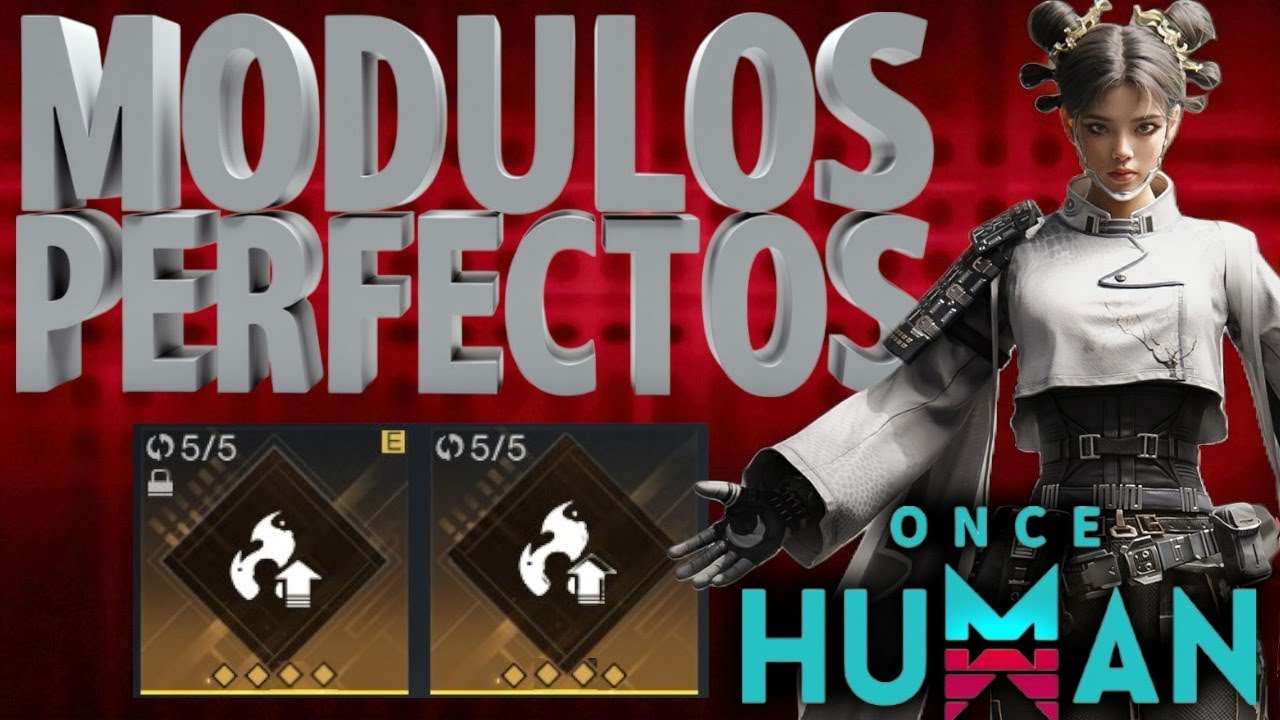 Gu&iacute;a Completa de M&oacute;dulos en Once Human: &iexcl;Domina el Sistema al 100%!