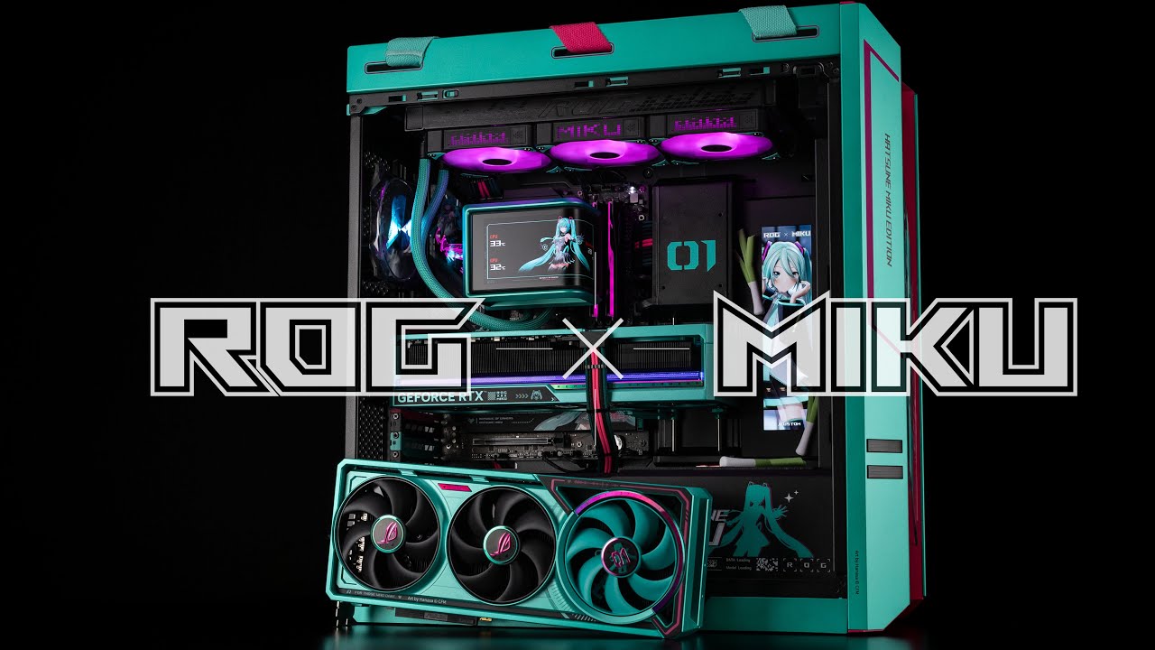 Полная сборка ROG x MIKU: все, что вы хотите знать о совместной работе ASUS X MIKU HATSUNE.