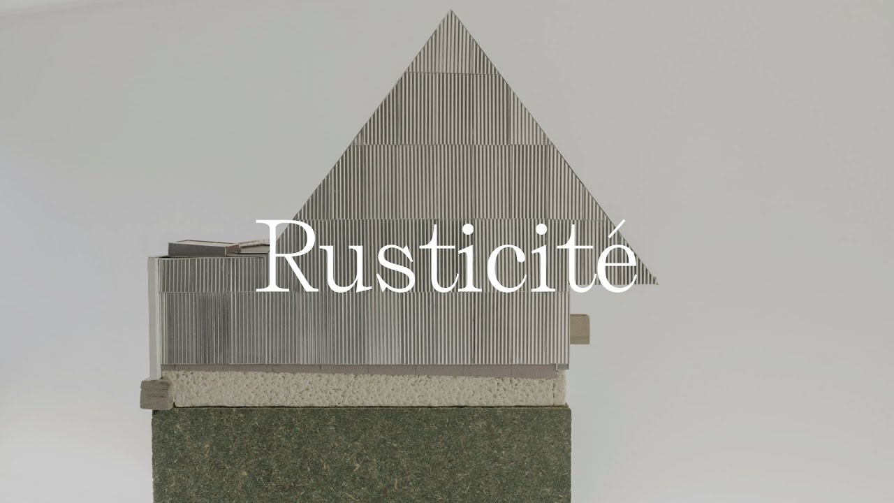 RUSTICITÉ Conférence de GENS architectes