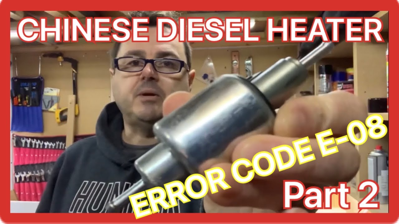 CHINESE DIESEL HEATER error E-08 PART 2 #heatercentral #heaters