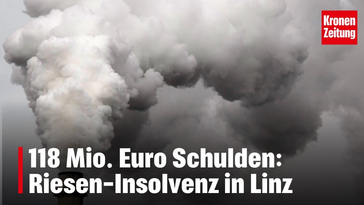 118 Mio. Euro Schulden: Riesen-Insolvenz in Linz | krone.tv NEWS
