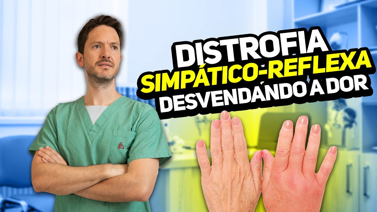 Distrofia Simpático-Reflexa: Desvendando a Dor Regional Complexa