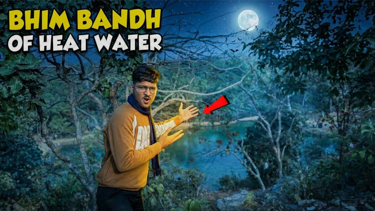 Bhim Bandh Hot Water Spring Mystery | Bhim Bandh Trip With Friends 🤩 | भीम बांध की गर्म झील का सच! 😱
