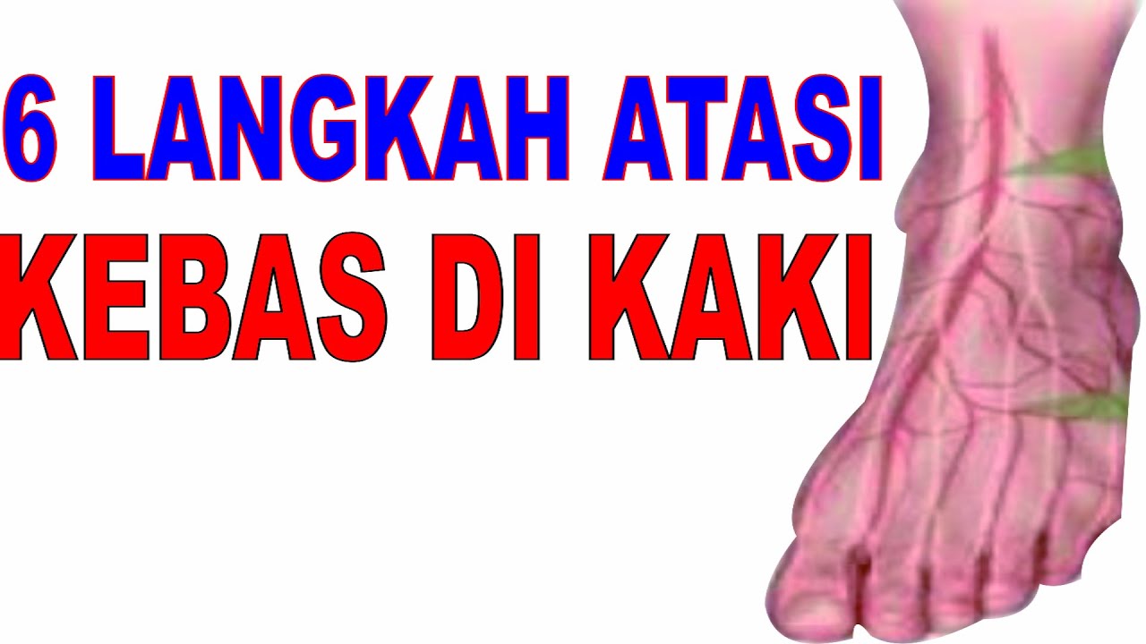 6 langkah mengatasi kebas pada kaki