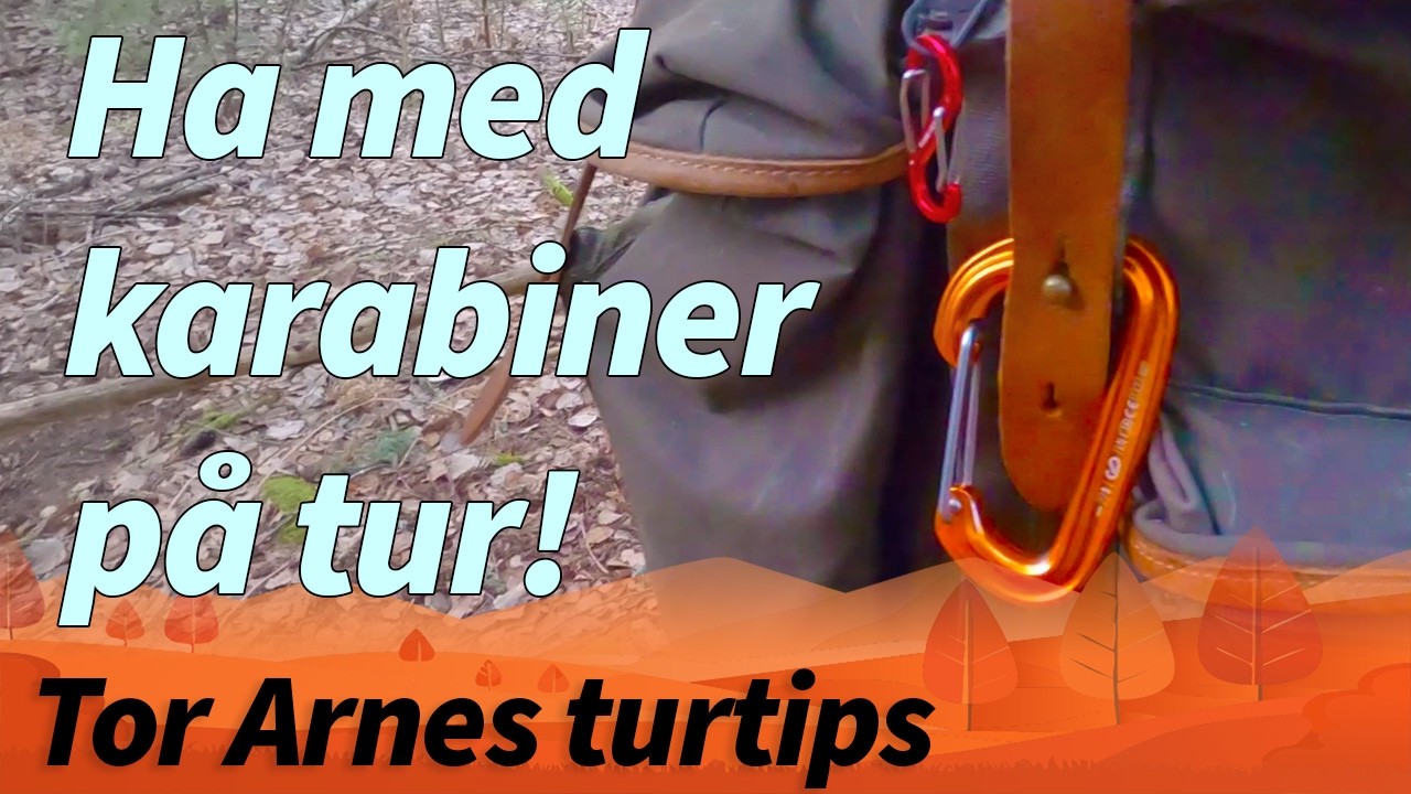 Ha med karabiner på tur | Tor Arnes turtips S2E3