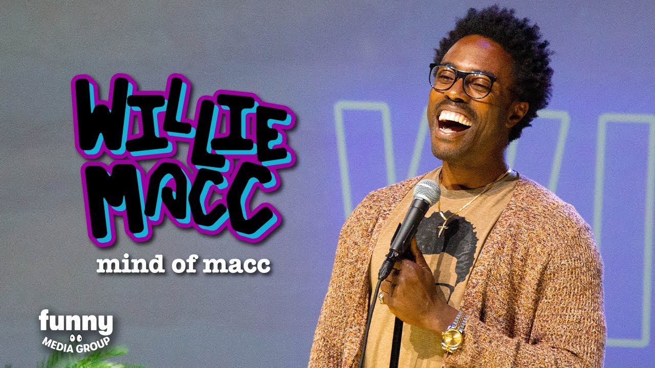 Willie Macc - Mind of Macc: Stand-Up Special from the Comedy Cube