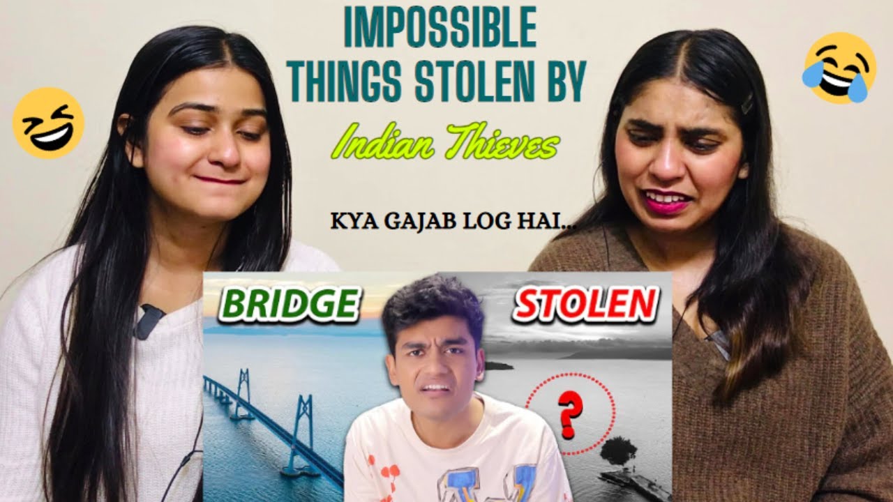 Impossible Things Stolen by Indian Thieves | Slayy Point | The Girls Squad REACTION !!