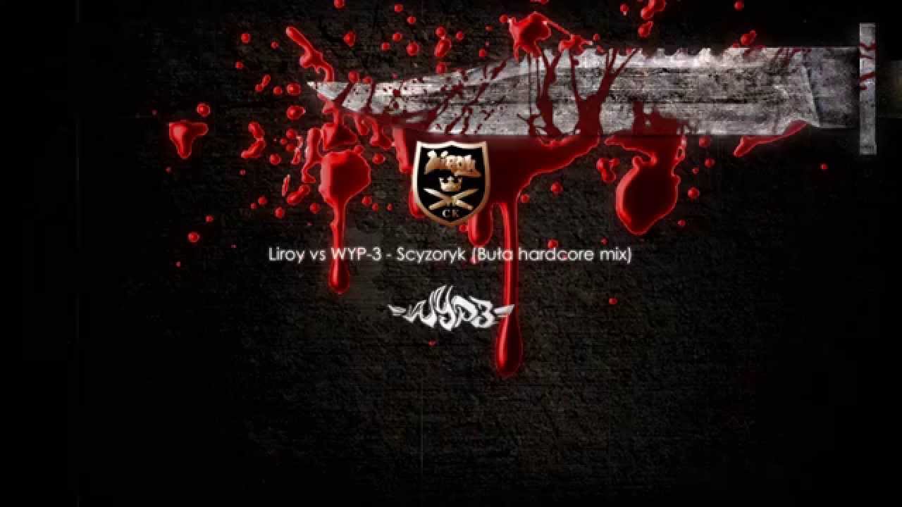 Liroy i Wzgórze Ya-Pa 3 - Scyzoryk (Buła Hardcore Mix)