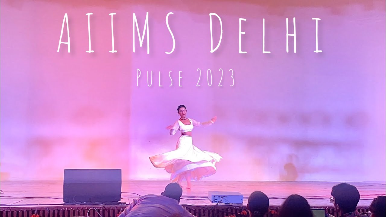 AIIMS DELHI🌟 PULSE 2023 dance performance | kangna sood |