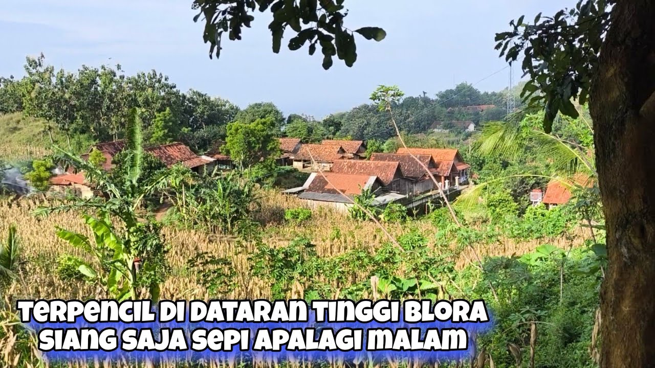 Pemukiman Terpencil Yang Tenang Jika Ingin Makan Bakso Harus Pergi Ke Kota Part 02