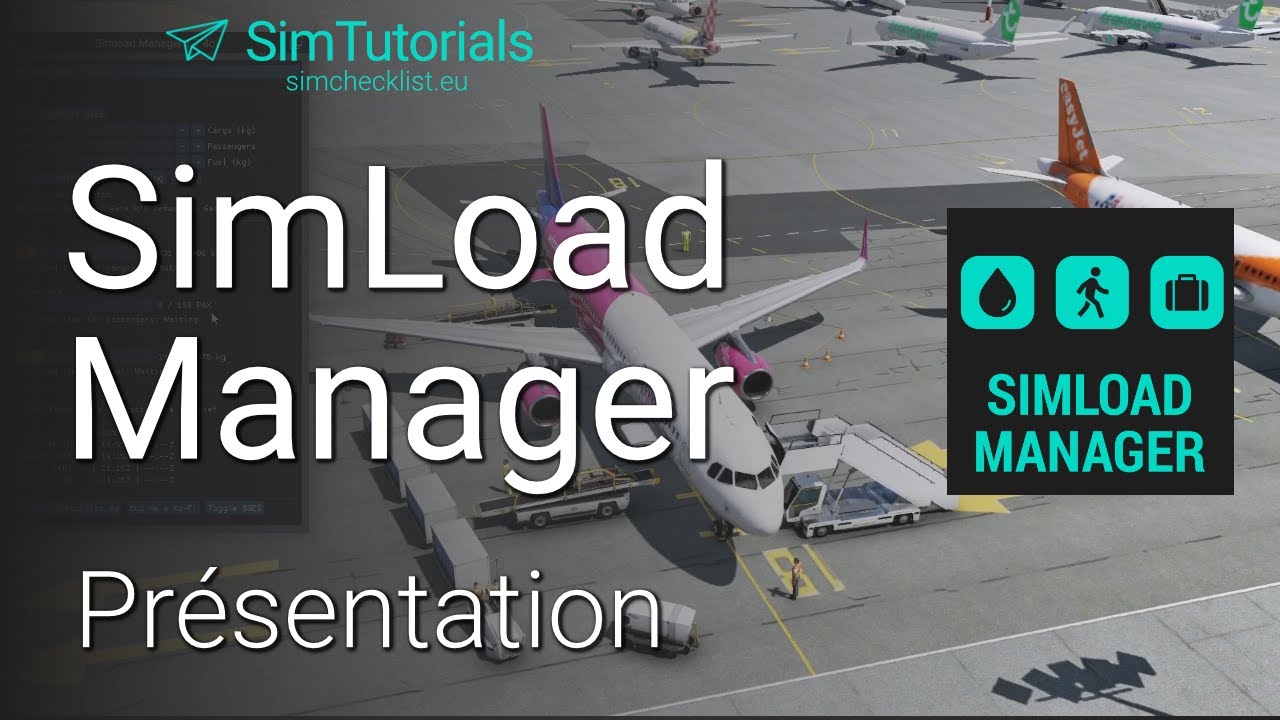 SIMLOAD MANAGER, Simulez le chargement de l'avion sur X-Plane12 !