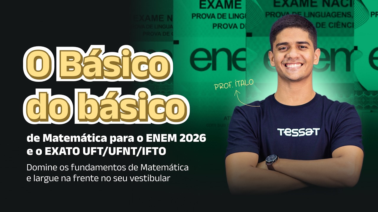 O Básico do básico de Matemática para o ENEM 2026