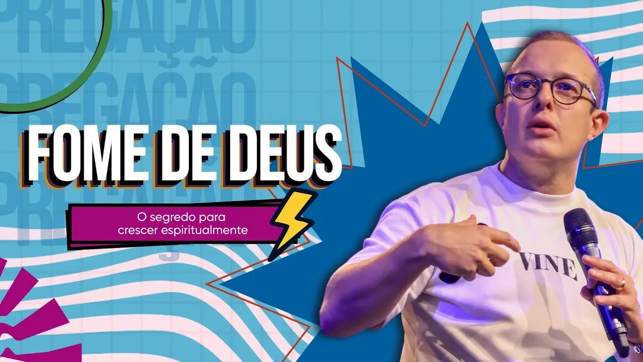 Fome de Deus: o segredo para crescer espiritualmente | ANDRE SILVA