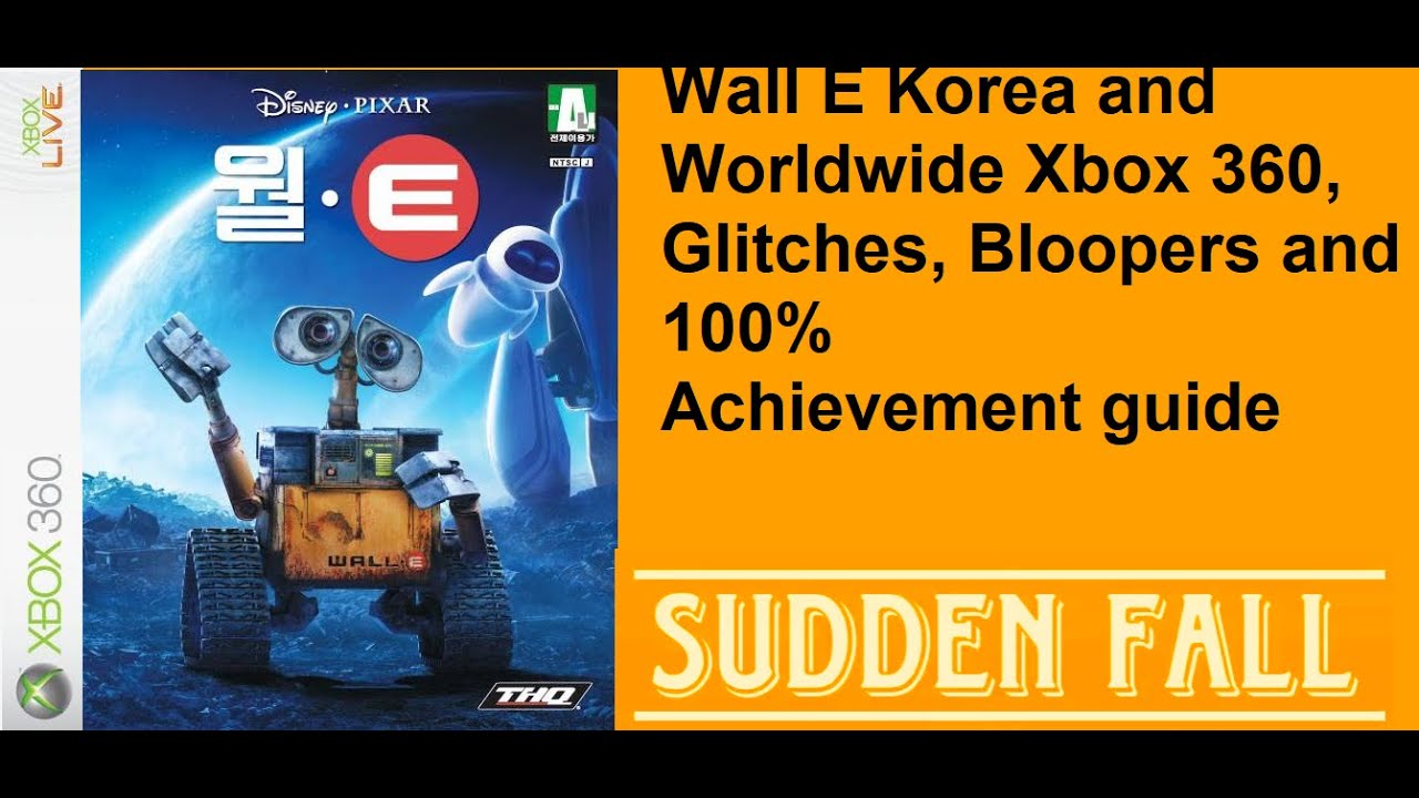 Wall E Korea 100% Glitches, Bloopers and Achievement guide Xbox 360, Very Rare Stack V2.0