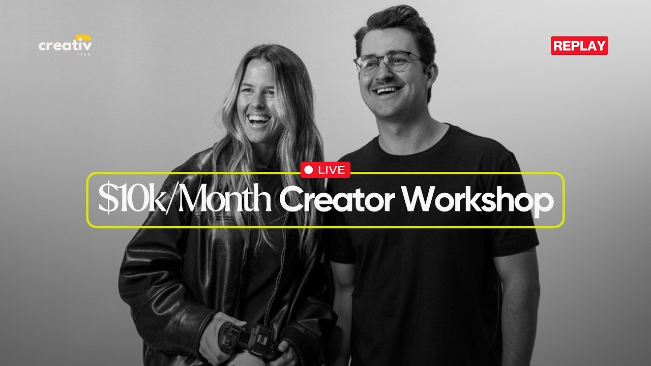 $10k/Mo Creator Workshop - Full Replay