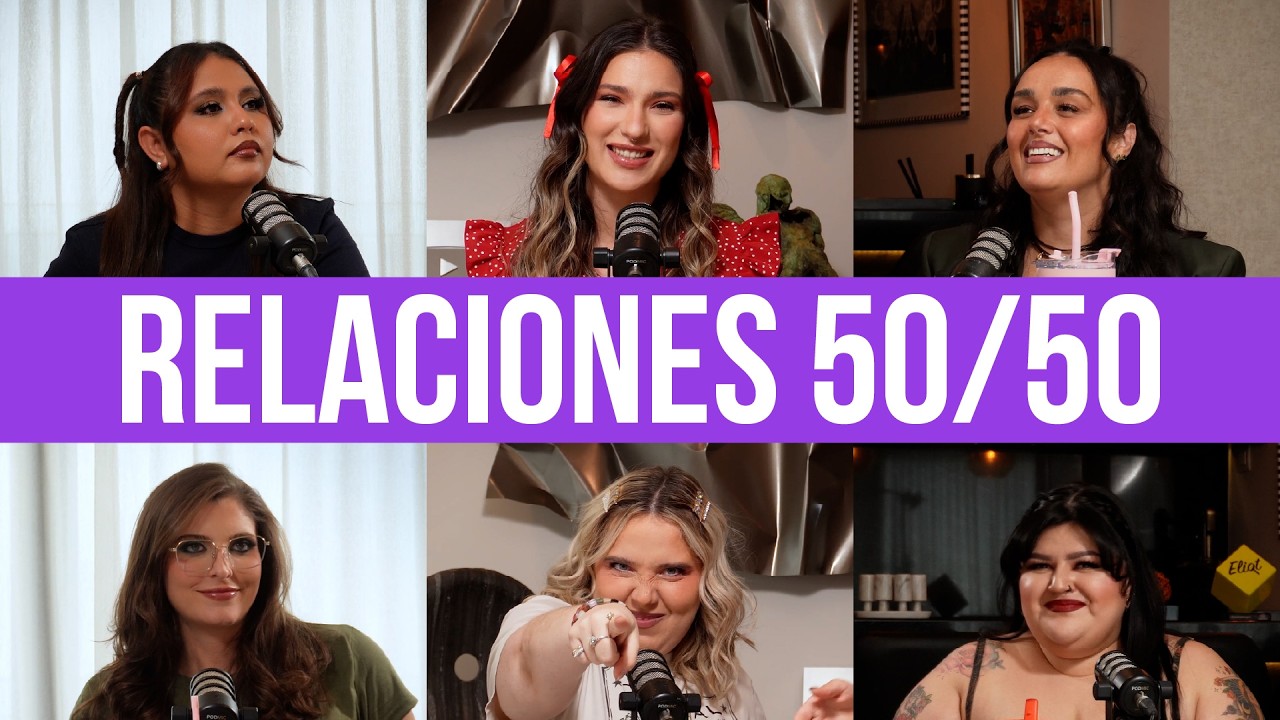 RELACIONES 50/50 | 6 DE COPAS - Episodio 80 - T3